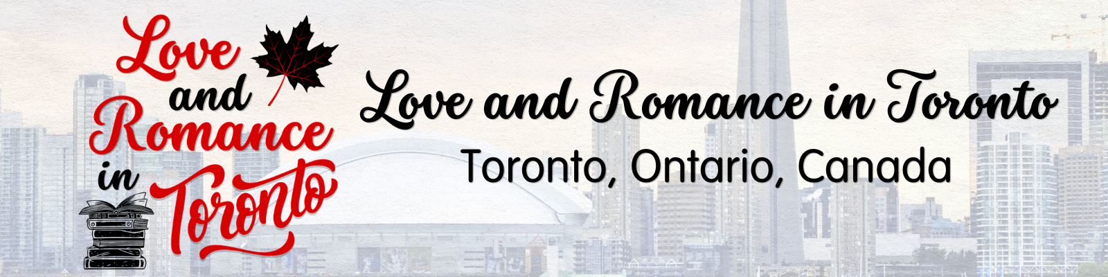Love and Romance in Toronto